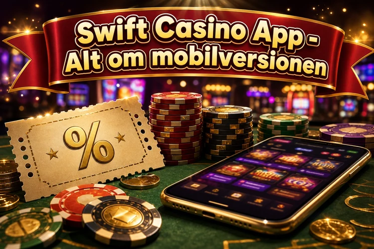 App Swift Casino - Alt om mobilversionen